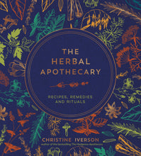 Load image into Gallery viewer, Herbal Apothecary: Recipe Remedies and Rituals
