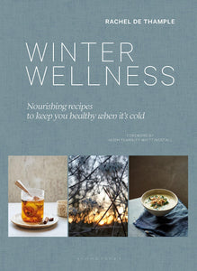 Winter Wellness: Nourishing Recipes to Keep You Healthy